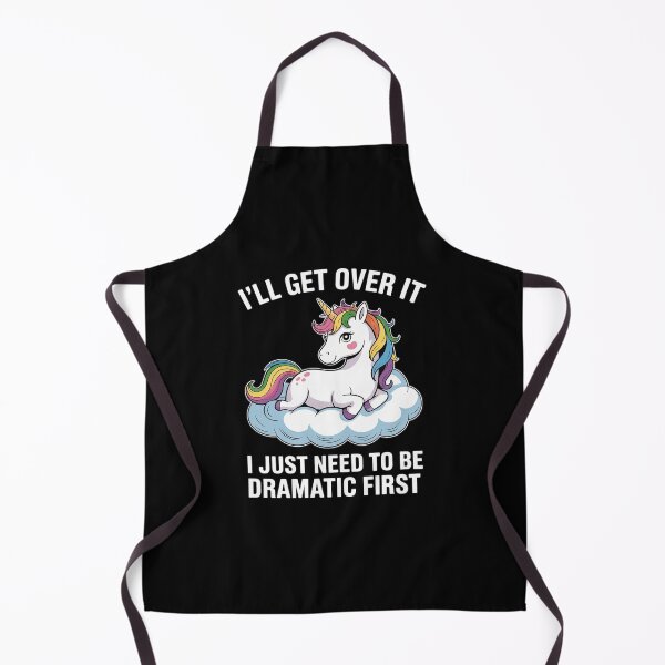 Item preview, dramatic unicorn I'll get over it unicorn designed and sold by RuthGAArt.
