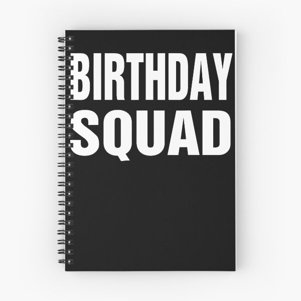 Item preview, Birthday Squad 	 Gift For Men Women Boys Girls Kids designed and sold by TysonLangosh.