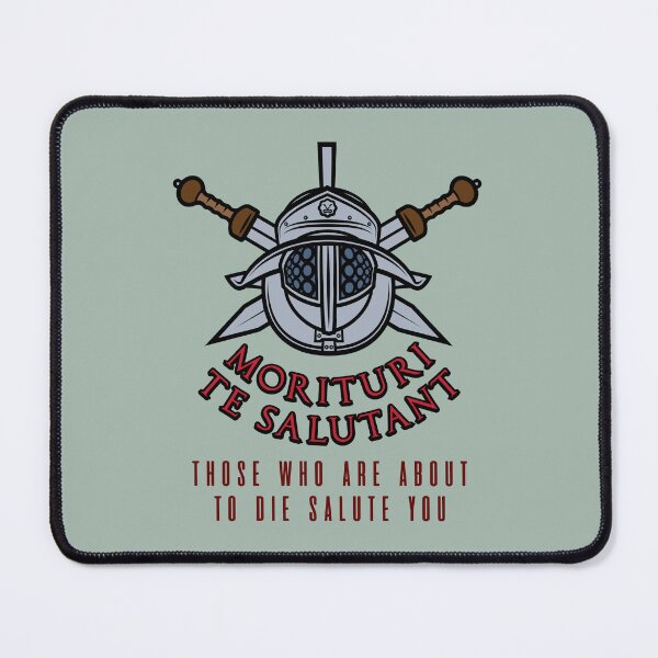 Item preview, Morituri Te Salutant designed and sold by Trexyca Artworks Store.