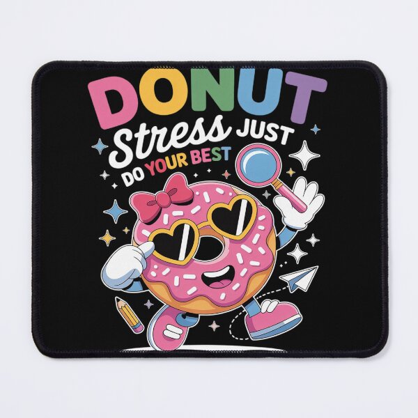 Item preview, Groovy Donut Stress Just Do Your Best Testing Day Teachers designed and sold by KonstanKoraner.