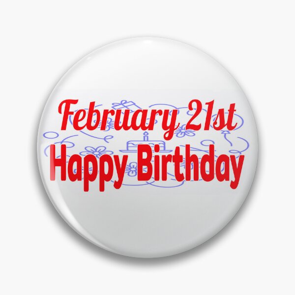 Item preview, February 21st, Happy birthday  designed and sold by Sujinthaiart.