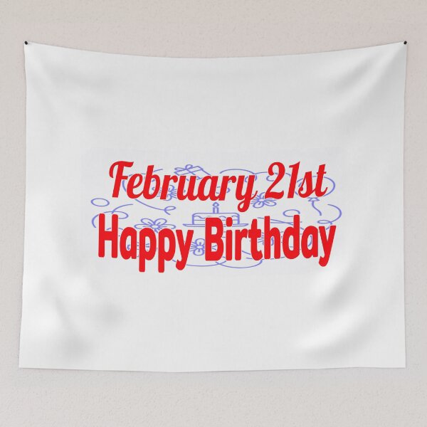 Item preview, February 21st, Happy birthday  designed and sold by Sujinthaiart.