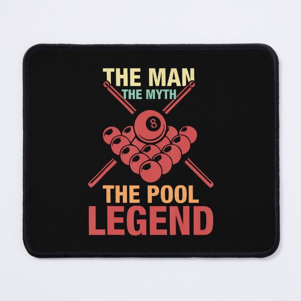Item preview, 8 Ball Pool Player The Man The Myth The Pool Billiards Dad designed and sold by TamaraIrma.