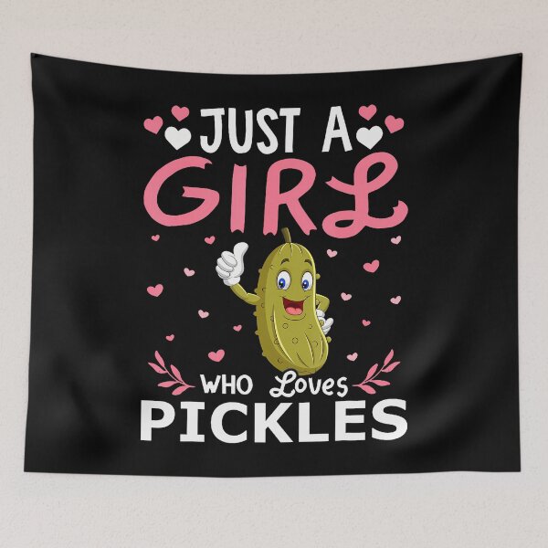 Item preview, Just A Girl Who Loves Pickles designed and sold by JessicaMarque.