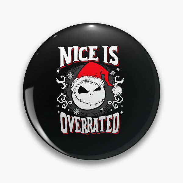 Item preview,  The Nightmare Before Christmas Nice Is Overrated  designed and sold by jeffgonzales.