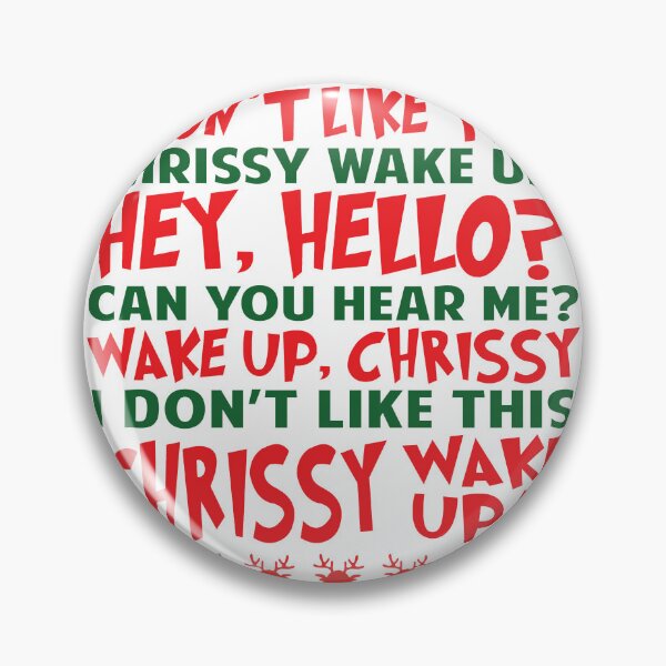 Item preview, Chrissy Wake Up Stranger Things designed and sold by HappyHedgeTees.