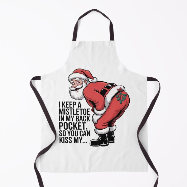 Item preview, I Keep a Mistletoe in My Back Pocket – Cheeky Santa Sarcastic Christmas Humor designed and sold by WSPrintCrafter.