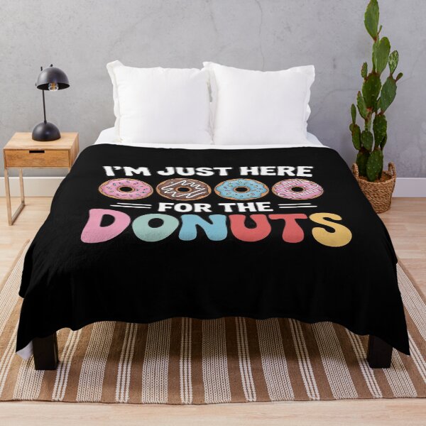 Item preview, I'm Just Here for the Donuts Doughnut Dough Sweet Dessert designed and sold by PowAcademy.