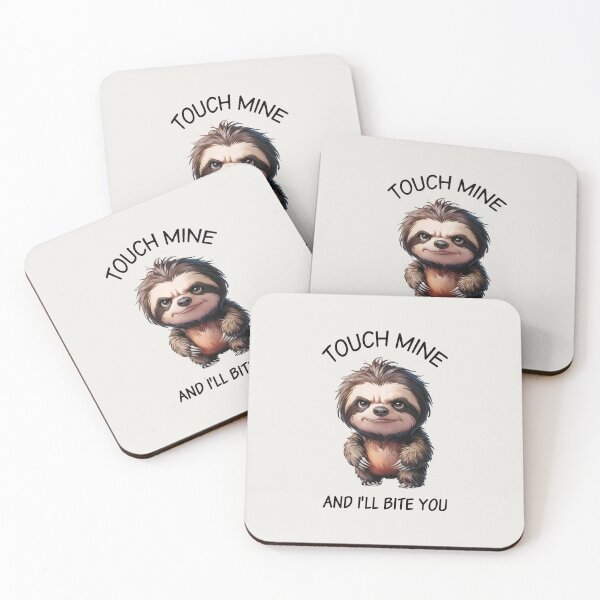 Item preview, Grumpy Sloth, Touch Mine and I Will Bite You designed and sold by QuirkySpark.