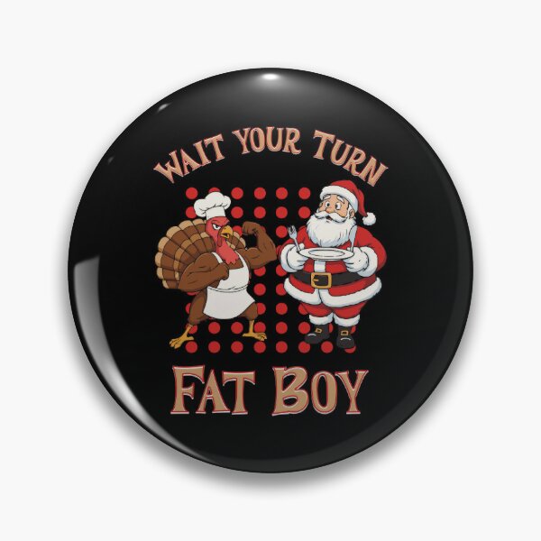 Item preview, Turn Wait Classic Thanksgiving Fatboy Turkey Meme Funny Your designed and sold by Rocklaretbean.