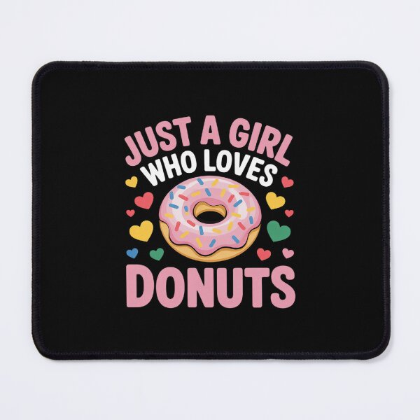 Item preview, Just A Girl Who Loves Donuts For Women Girl Kids Doughnut  designed and sold by PowAcademy.