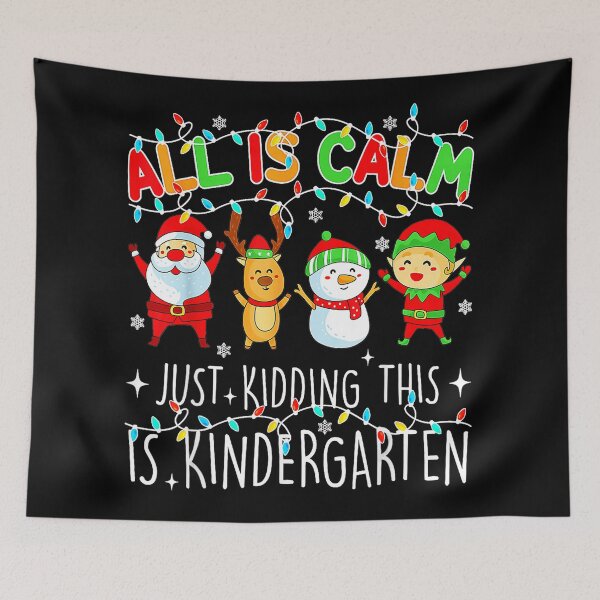 Artikelvorschau, Alles ist ruhig Lustige Weihnachten Kindergarten Weihnachtszeit Lehrer entworfen und verkauft von JEFDodsonArt.