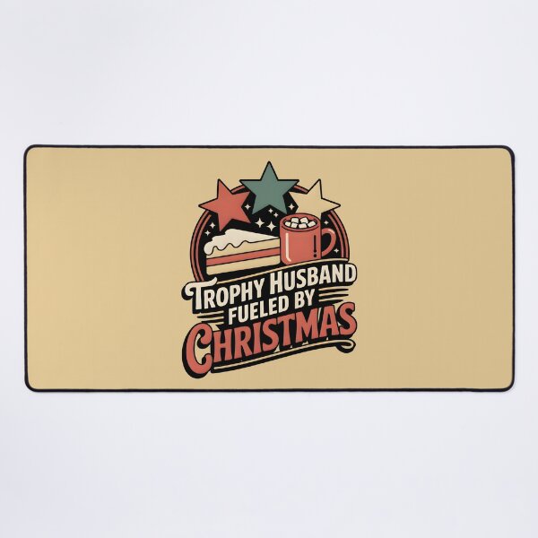 Item preview, Trophy Husband Fueled by Christmas designed and sold by Millsoft.