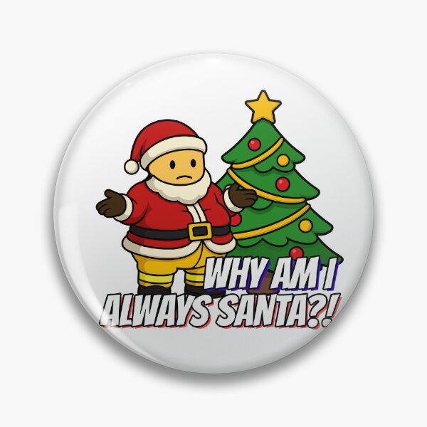 Item preview, Why am I always Santa?! designed and sold by Flashover.