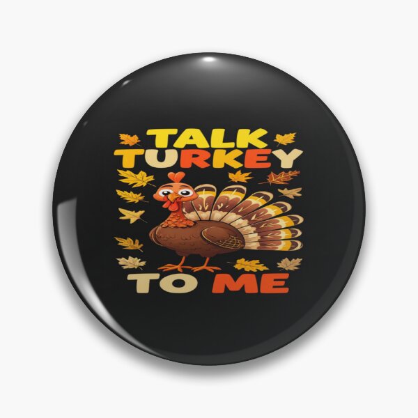 Item preview, Funny Thanksgiving Turkey Quote – Talk Turkey to Me – Autumn Humor Gift Idea designed and sold by Bright Nest Studio.