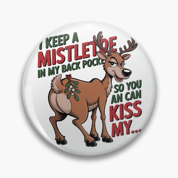 Item preview, Funny Reindeer Mistletoe Pocket – Sarcastic Christmas “Kiss My” Joke designed and sold by WSPrintCrafter.