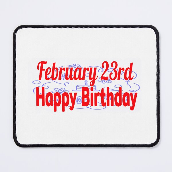 Item preview, February 23rd, Happy birthday  designed and sold by Sujinthaiart.