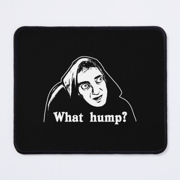 Item preview, What Hump Young Frankenstein designed and sold by penningtondaya.