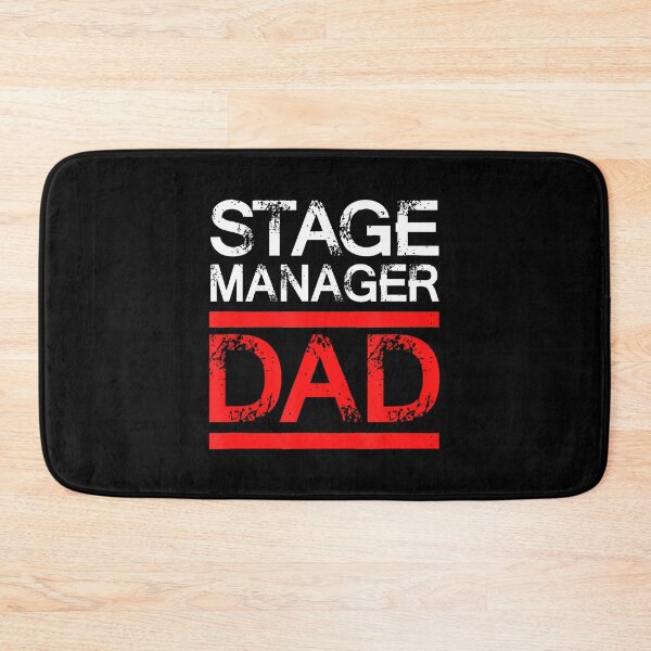 Item preview, Fathers Day Stage Crew Stage Manager Dad designed and sold by JanetCarolyn.
