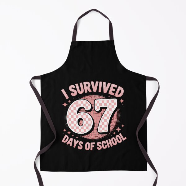 Item preview, 67 Days Student Teacher 67 School Meme Classic I Funny of Survived designed and sold by SteveSaccoro.