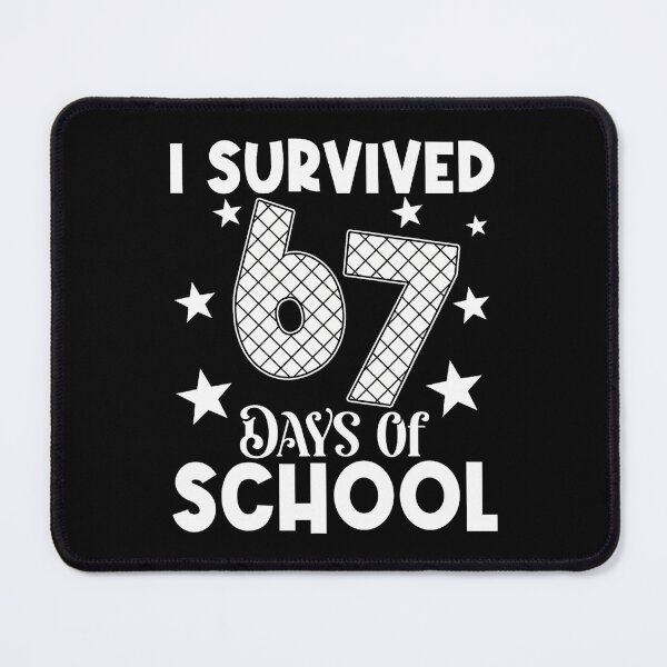 Item preview, Student 67 Survived Days Teacher Funny School of Meme Classic I 67 designed and sold by SteveSaccoro.