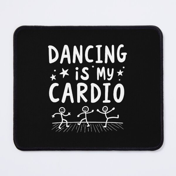 Item preview, Dancing Is My Cardio Passion Movement designed and sold by MarianMartha.
