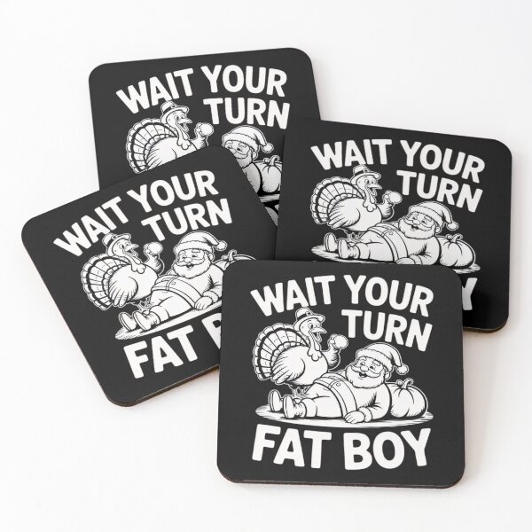 Item preview, Funny Thanksgiving Fatboy Meme Turkey Your Turn Classic Wait designed and sold by Rocklaretbean.