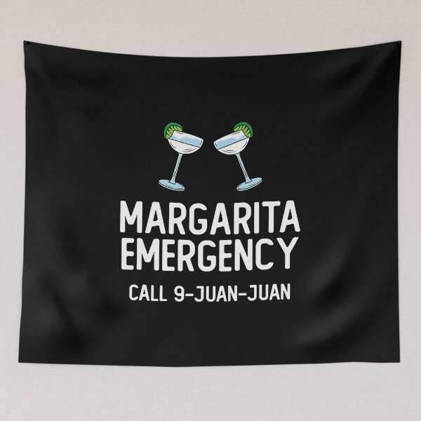 Item preview, Margarita Emergency Call 9 Juan Juan Funny Cinco De Mayo designed and sold by MarianMartha.