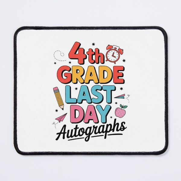 Item preview, 4th Grade Last Day Autographs Teachers Kids Graduation designed and sold by MathisBellanger.
