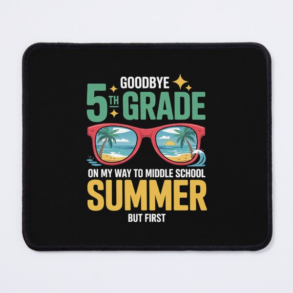 Item preview, 5th Grade Way To Middle School Grade First Summer Graduation designed and sold by CombatTask.