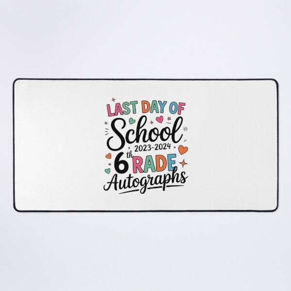 Item preview, 2024 Last Day of School Autograph 6th Grade Graduation Party designed and sold by MathisBellanger.