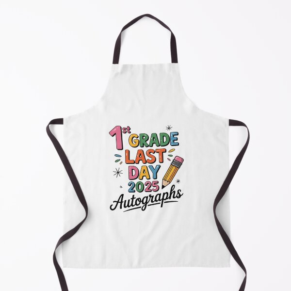 Item preview, 2025 Last Day of School Autograph 1st Grade Graduation 4 designed and sold by CombatTask.