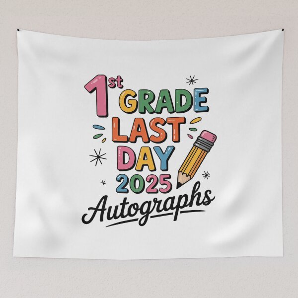 Item preview, 2025 Last Day of School Autograph 1st Grade Graduation 4  designed and sold by CombatTask.