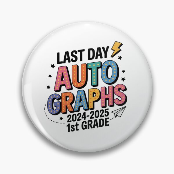 Item preview, 2025 Last Day of School Autograph 1st Grade Graduation  designed and sold by MathisBellanger.