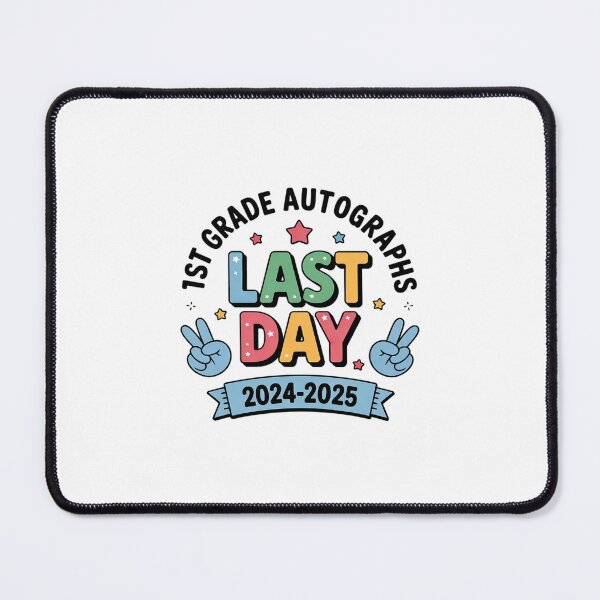 Item preview, 2025 Last Day of School Autograph 1st Grade Graduation Party  designed and sold by CombatTask.
