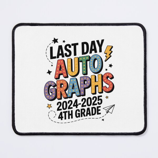 Item preview, 2025 Last Day of School Autograph 4th Grade Graduation  designed and sold by MathisBellanger.