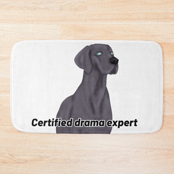 Item preview, Weimaraner – “Certified Drama Expert” – Funny Dog Cartoon Illustration designed and sold by Crack-in-Colors.