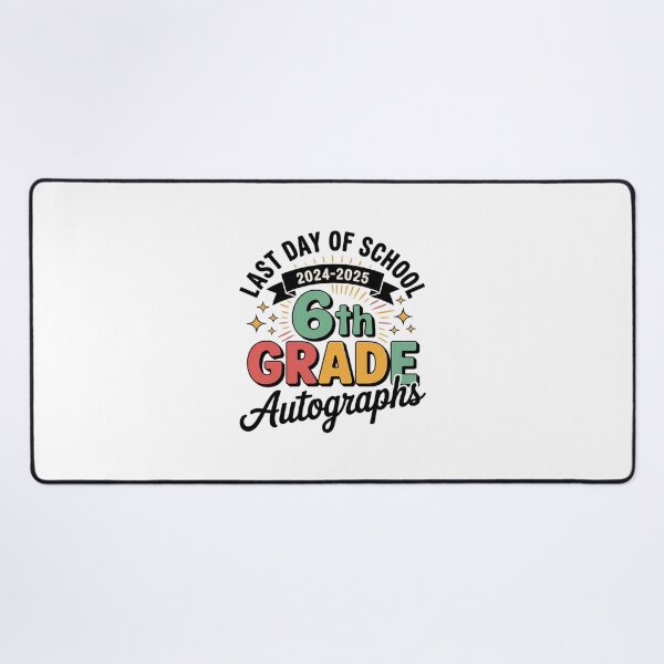 Item preview, 2025 Last Day Of School Autograph 6th Grade Graduation Party  designed and sold by CombatTask.