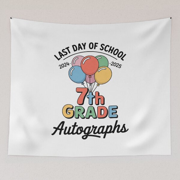 Item preview, 2025 Last Day Of School Autograph 7th Grade Graduation  designed and sold by CombatTask.