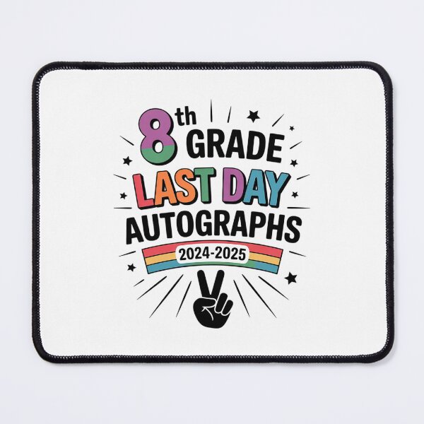 Item preview, 2025 Last Day of School Autograph 8th Grade Graduation Party designed and sold by MathisBellanger.