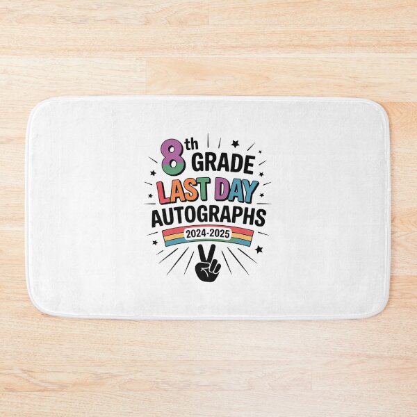 Item preview, 2025 Last Day of School Autograph 8th Grade Graduation Party  designed and sold by MathisBellanger.