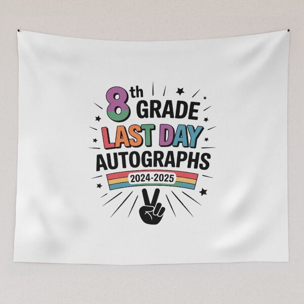 Item preview, 2025 Last Day of School Autograph 8th Grade Graduation Party  designed and sold by MathisBellanger.