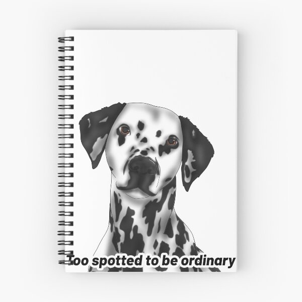 Item preview, Dalmatian - "too spotted to be ordinary" - cute funny semirealistic design designed and sold by Crack-in-Colors.