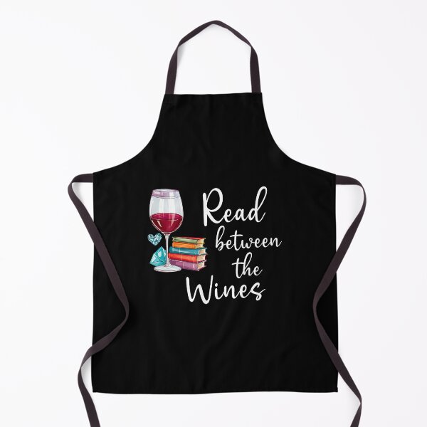 Item preview, Read Between The Wines Im Just A Girl Who Loves Books Wine designed and sold by JanieLucia.