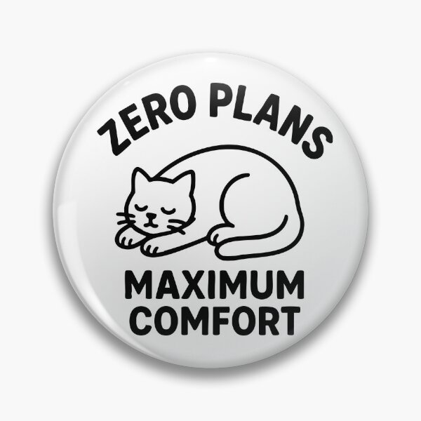 Item preview, Zero plans, maximum comfort designed and sold by CloudyPress.
