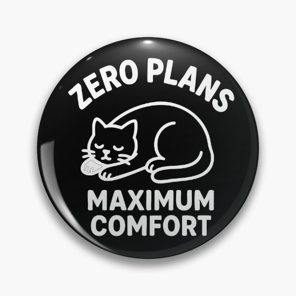 Item preview, Zero plans, maximum comfort designed and sold by CloudyPress.