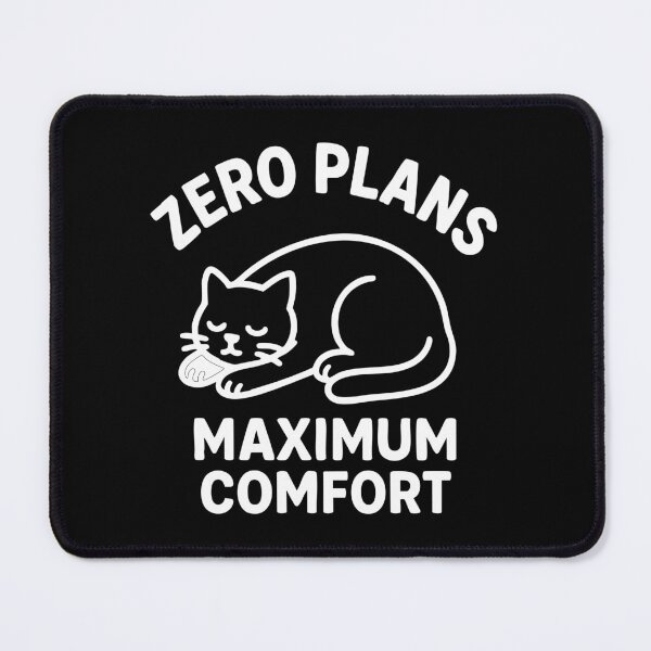 Item preview, Zero plans, maximum comfort designed and sold by CloudyPress.