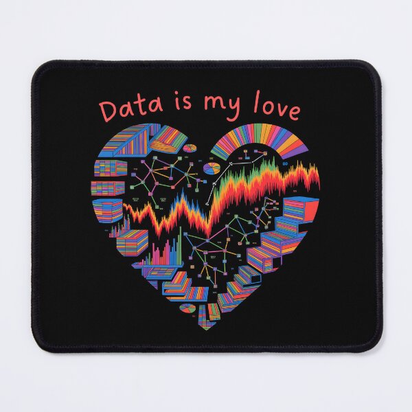 Item preview, Data is my love Gift for Analyst designed and sold by SabAlgoRhythm.