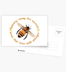 Busy Little Bee - "Honey May Be Sweet, But the Bee Still Stings" Postcards