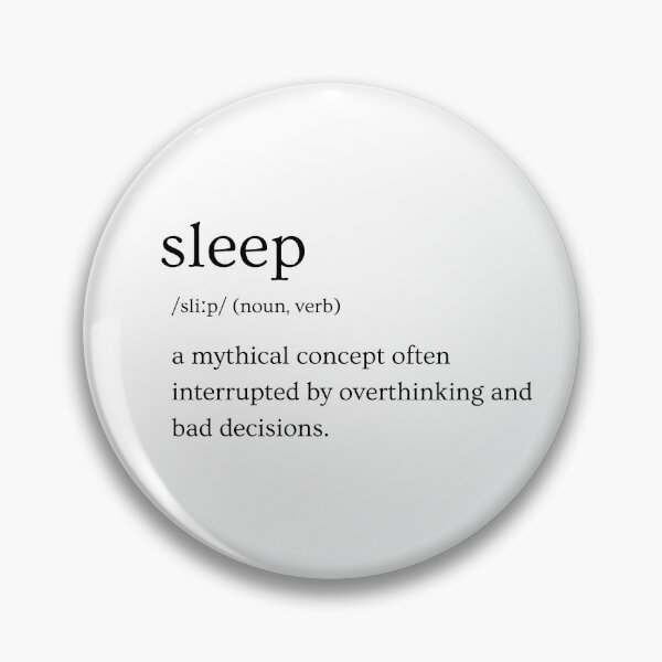 Item preview, Sleep Light | Definition Print | Sarcastic | Witty | Funny Design designed and sold by Azurion.